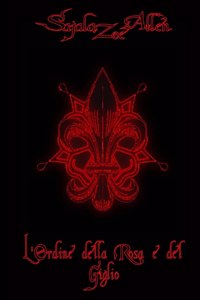 L'Ordine Della Rosa e Del Giglio