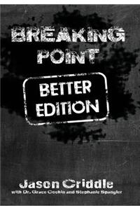 Breaking Point Better Edition
