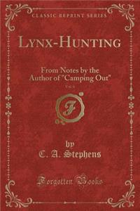 Lynx-Hunting, Vol. 4