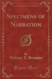 Specimens of Narration (Classic Reprint)