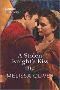 A Stolen Knight's Kiss