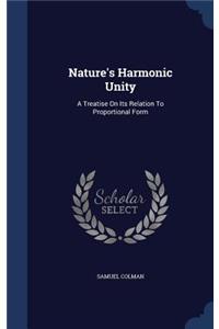 Nature's Harmonic Unity