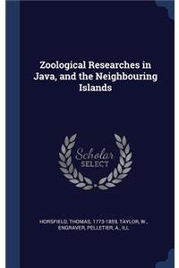 Zoological Researches in Java, and the Neighbouring Islands