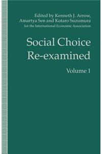 Social Choice Re-Examined