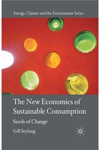 New Economics of Sustainable Consumption