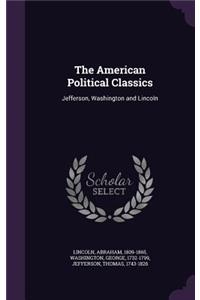 The American Political Classics