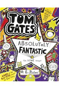 Tom Gates is Absolutely Fantastic (at some things)