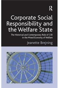 Corporate Social Responsibility and the Welfare State