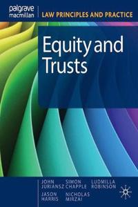 Equity and Trusts: Law Principles and Practice Series