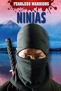 Fearless Warriors: Ninjas