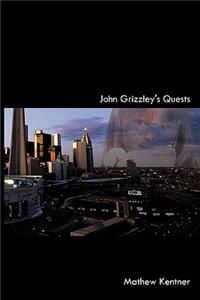 John Grizzley's Quests