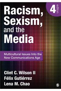 Racism, Sexism, and the Media