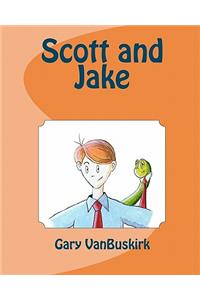 Scott and Jake