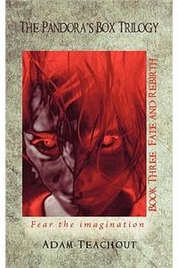 The Pandora's Box Trilogy Book Three