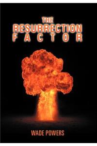 Resurrection Factor