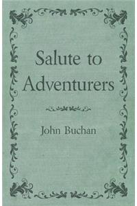 Salute to Adventurers