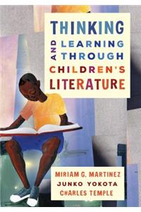 Thinking and Learning Through Children's Literature