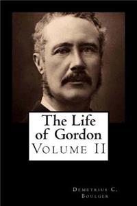 Life of Gordon Volume II