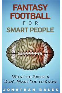 Fantasy Football for Smart People