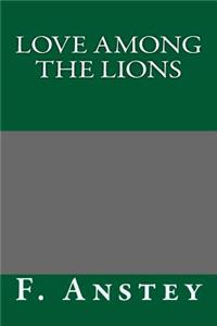 Love Among the Lions