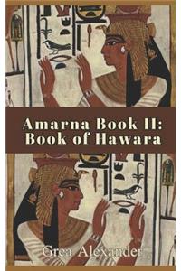 Amarna Book II: Book of Hawara