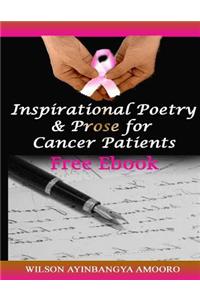 Inspirational Poetry & Prose for Cancer Patients