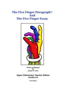 Five Finger Paragraph(c) and The Five Finger Essay