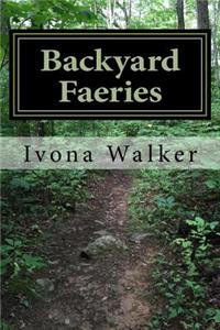 Backyard Faeries