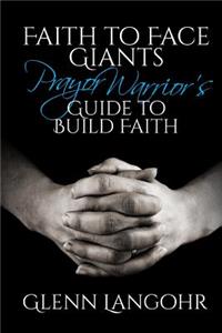 Faith to Face Giants