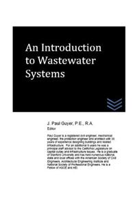 An Introduction to Wastewater Systems