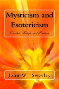 Mysticism and Esotericism