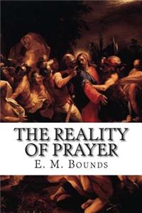 The Reality of Prayer