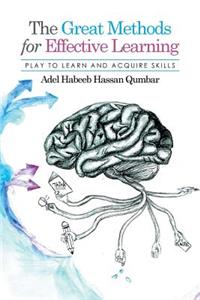 Great Methods for Effective Learning