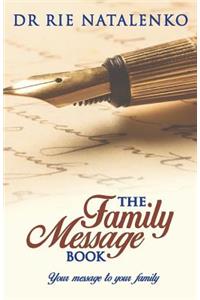 The Family Message Book