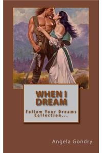 When I Dream