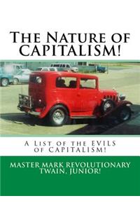 Nature of CAPITALISM!