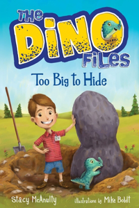 Dino Files #2: Too Big to Hide