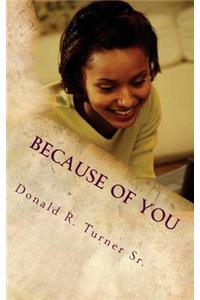 Because Of You