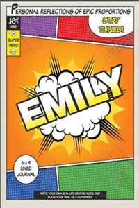 Superhero Emily