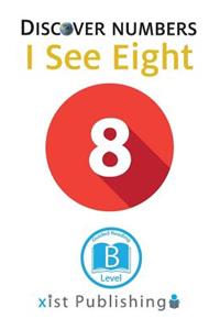 I See Eight