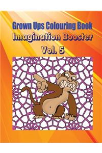 Grown Ups Colouring Book Imagination Booster Vol. 5 Mandalas