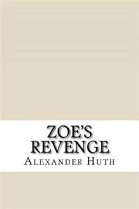 Zoe's Revenge