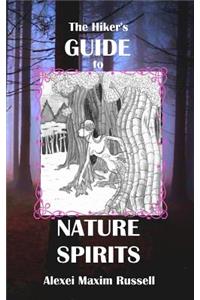 Hiker's Guide to Nature Spirits