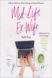 Mid-Life Ex-Wife Lib/E