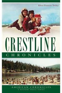 Crestline Chronicles
