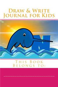 Draw & Write Journal for Kids
