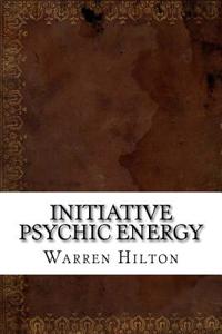 Initiative Psychic Energy