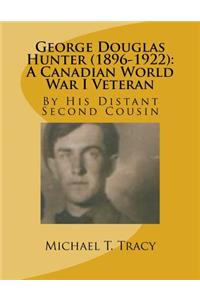 George Douglas Hunter (1896-1922)