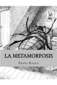 La Metamorfosis