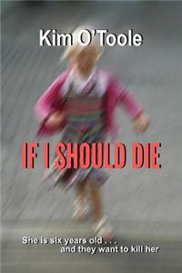 If I Should Die